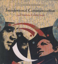 Interpersonal communication / Sarah Trenholm, Arthur Jensen.