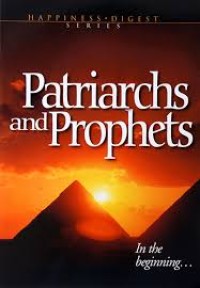 Image of Patriarchs and prophets / Ellen Gould White.